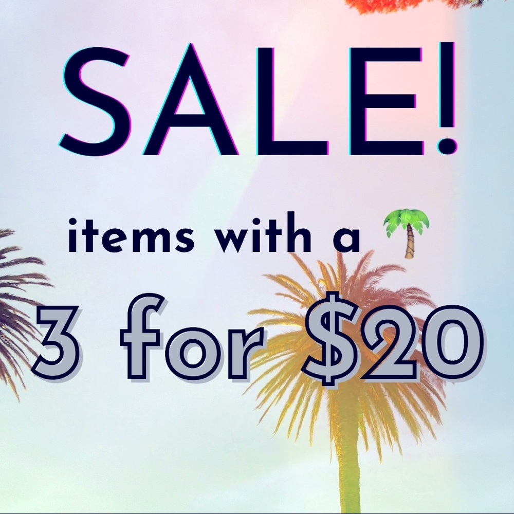 3 for $20 Sale!